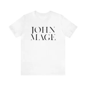 JOHN MAGE Classic - White T-Shirt